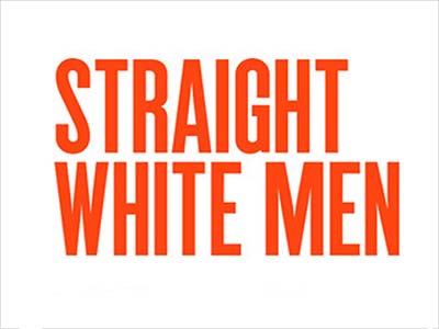 ストレート・ホワイトマン（Straight White Men）