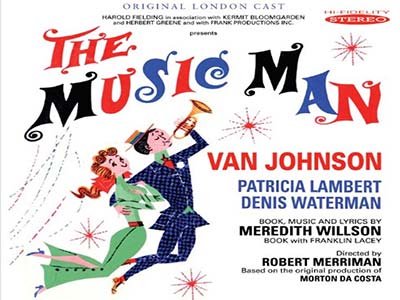 約63年ぶりのリバイバル作品「ザ・ミュージック・マン（The Music Man）」