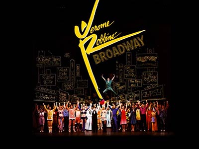 ブロードウェイミュージカル「ジェローム・ロビンズのブロードウェイ（Jerome Robbins’ Broadway）」