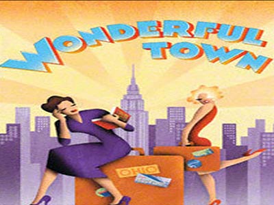 ブロードウェイミュージカル「ワンダフル・タウン（Wonderful Town）」